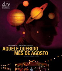 Aquele querido mês de Agosto